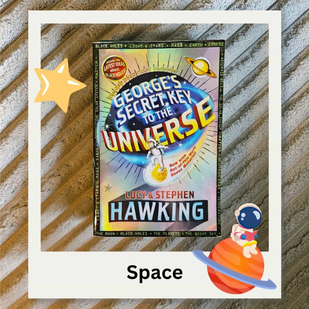 Georges Secret Key to the Universe by Stephen Hawking Space book