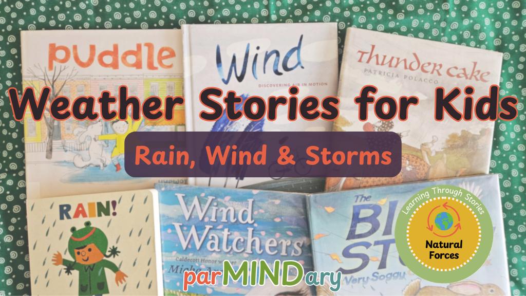 parMINDary blog post: Rain Wind Storm Stories